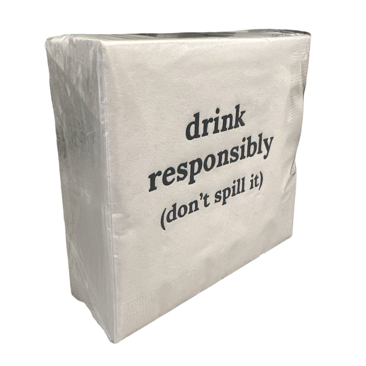The Print Appeal Cocktail Napkin Pack features disposable cocktail napkins with the bold, humorous message "drink responsibly (don't spill it)" printed on the front.
