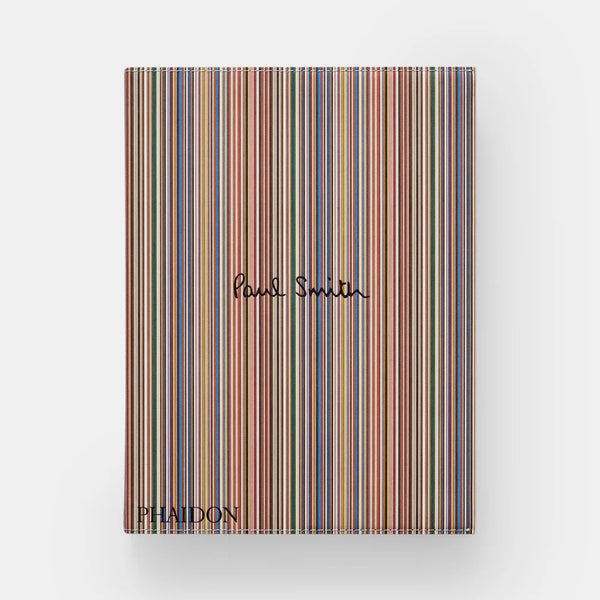 The "Paul Smith" book by Phaidon/Hachette features a cover with colorful vertical stripes and handwritten black text, reflecting British fashion and design inspiration in a bold, vibrant edition.