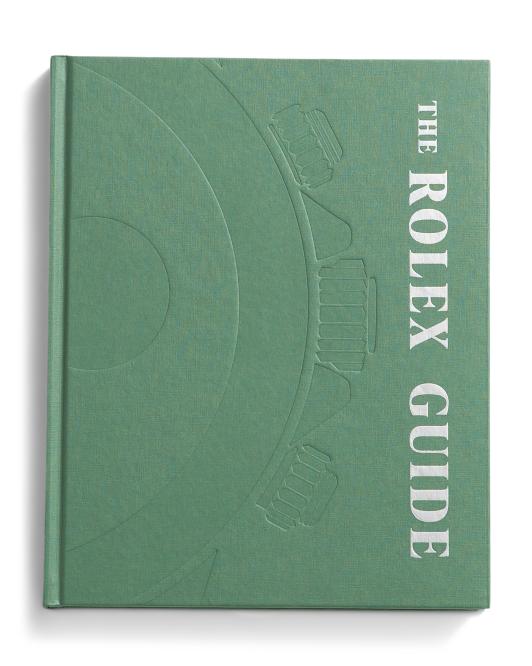 The Rolex Guide by ACC Art Books / Simon & Schuster is a green hardcover book with embossed watch details and bold white title text, ideal for those interested in Rolex sports models and investment insights.